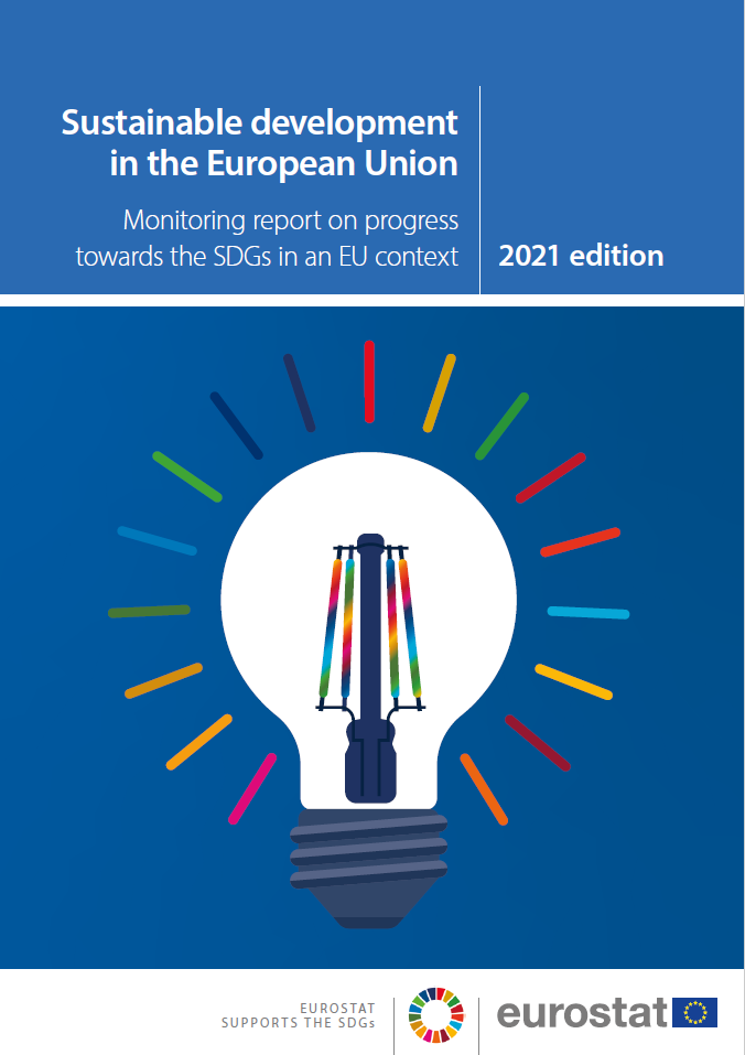 Sustainable development in the European Union — Monitoring report on progress towards the SDGS in an EU context — 2021 edition